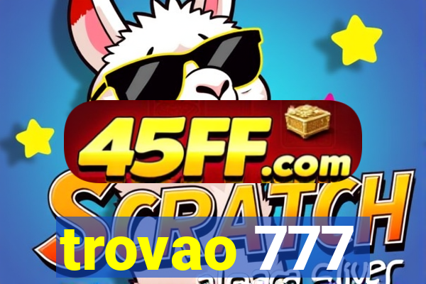trovao 777